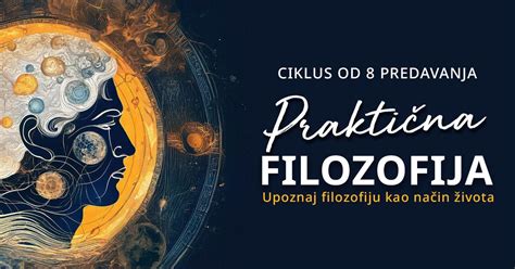 PRAKTIČNA FILOZOFIJA - ciklus predavanja, Nova Akropola Pula, 28 ...