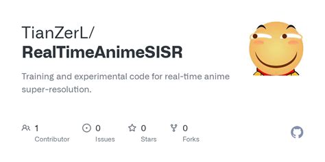 GitHub - TianZerL/RealTimeAnimeSISR: Training and experimental code for ...