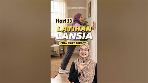 Latihan Lansia hari ke-13: Full Body - YouTube