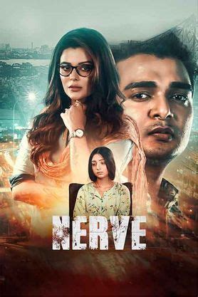 Nerve - A Saga (2024) - Movie | Reviews, Cast & Release Date in ...