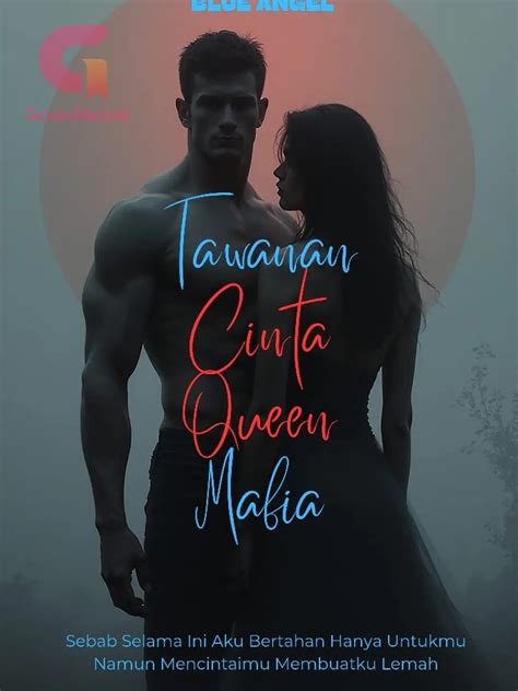 Tawanan Cinta Queen Mafia - Pengorbanan dan Cinta Novel & PDF Online ...