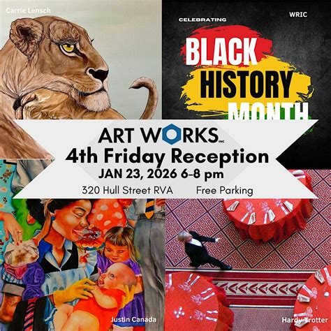4th Friday Reception Art Works Exhibits, Art Works Inc, Richmond, 23 ...