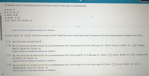 Solved: Tell whether each of the following is true for all sets A and B ...