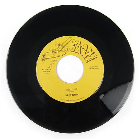 Miles Bonny: Hello Jesus / High Enough Vinyl 7" - Vinyl Record Collectors