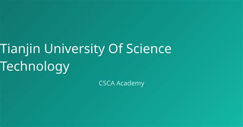 Universitas Sains & Teknologi Tianjin (Tianjin University of Science ...