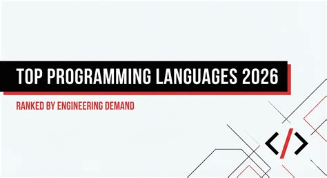 Top Programming Languages 2026: The Definitive Guide for Engineers