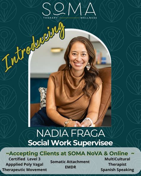Meet Nadia She is our Social Work Supervisee leading the way at our new Fairfax SOMA Therapy ...