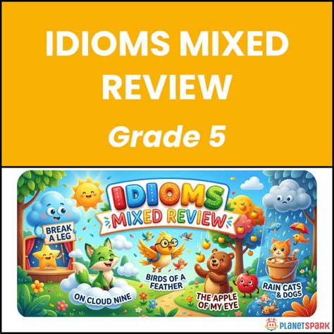 Class 5 Grammar Worksheet on Idioms Mixed Review | PlanetSpark