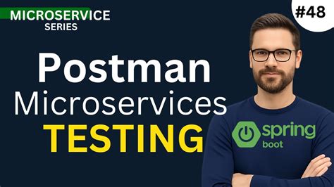 Spring Boot Microservices Production Testing | Postman Real API Testing ...