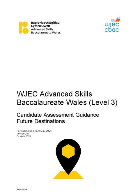 WJEC Level 3 Advanced Skills Baccalaureate: Future Destinations ...