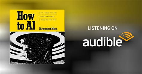 How to AI by Christopher Mims - Audiobook - Audible.in