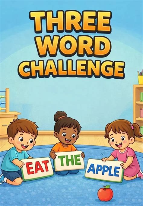 Three Word Challenge | Learn Alphabets: Fun and Easy