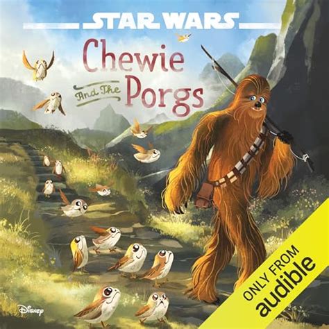 Star Wars: Chewie and the Porgs by Kevin Shinick - Audiobook - Audible.in