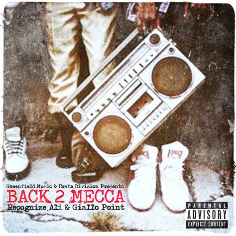 Back 2 Mecca | Recognize Ali x Giallo Point | Greenfield Music