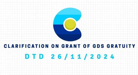 Clarification on Grant of GDS Gratuity/Severance Amount to GDS Not ...