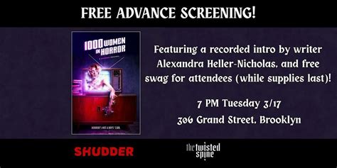 Free Advance Screening: 1000 WOMEN IN HORROR!, The Twisted Spine ...