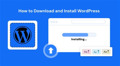 How to Download and Install WordPress? 5 Easy Steps
