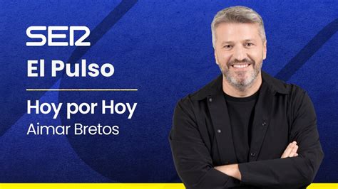 ‘El Pulso’ de ‘Hoy por Hoy’, en EL PAÍS| Programa del 12 de octubre de ...