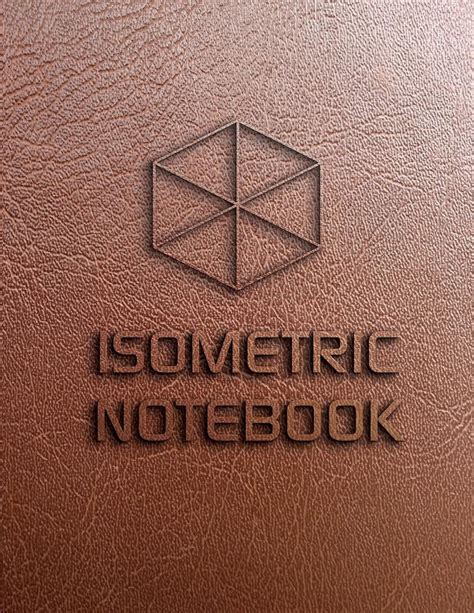 Isometric Notebook: Isometric Graph Paper Large Isometric Grid Pages ...