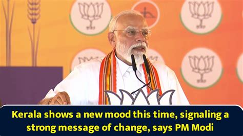 Keralam shows a new mood this time, signaling a strong message of ...