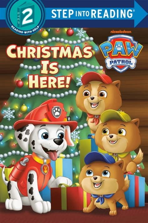 Step Into Reading, Step 2 Christmas Is Here! (Paw Patrol), (Hardcover) - Walmart.com