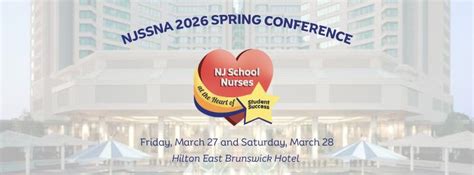 NJSSNA 2026 Spring Conference , Hilton East Brunswick Hotel, Highland ...