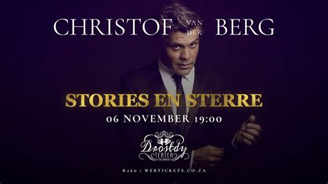 Christof van der Berg - Stories en Sterre | Drostdy teater ...