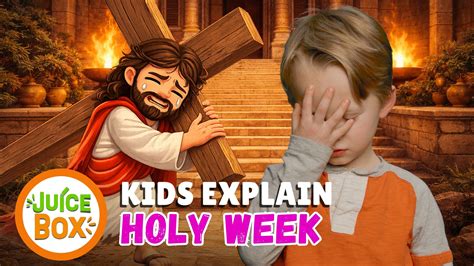 Catholic Holy Week for Kids | What Is Holy Week?
