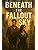 Beneath the Fallout Sky : Salas, Matthew: Amazon.in: Books