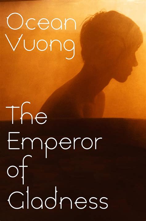 THE EMPEROR OF GLADNESS - Vuong, Ocean – Naresh Books