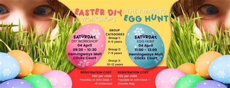 Easter DIY Workshops & The Amazing Egg Hunt, Hemingways Mall, East ...
