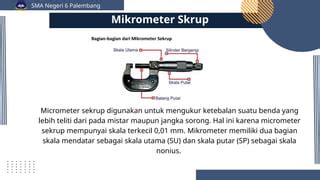 pengukuran jangka sorong, mikrometer sekrup | PPTX