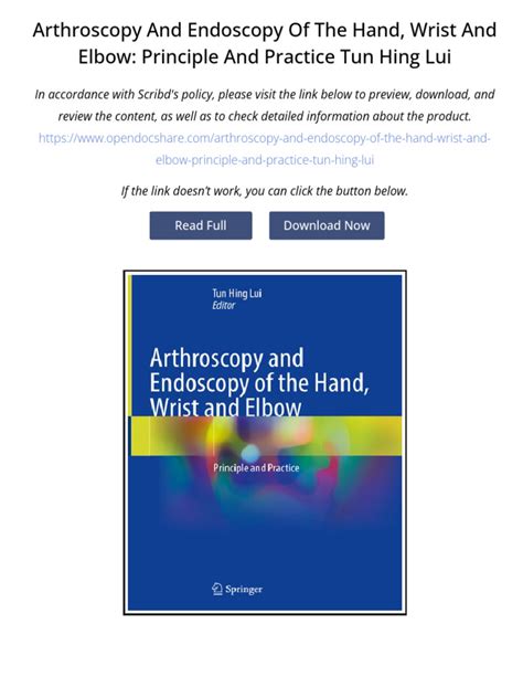 Arthroscopy and Endoscopy of the Hand, Wrist and Elbow: Principle and ...