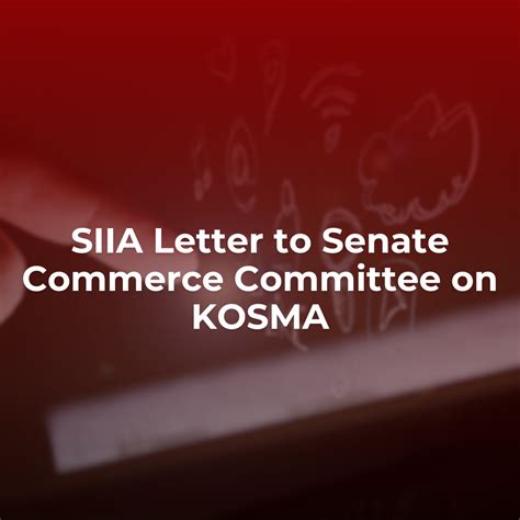 SIIA Letter to Senate Commerce Committee on KOSMA - SIIA