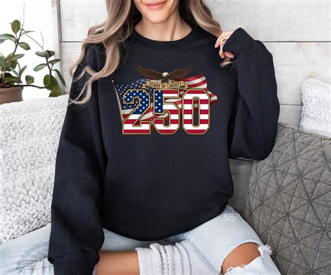 250th America Anniversary Sweatshirt, US 250 Years Liberty Sweatshirt ...