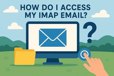 How Do I Access My IMAP Email? - SuccessCENTER Articles By BitRecover