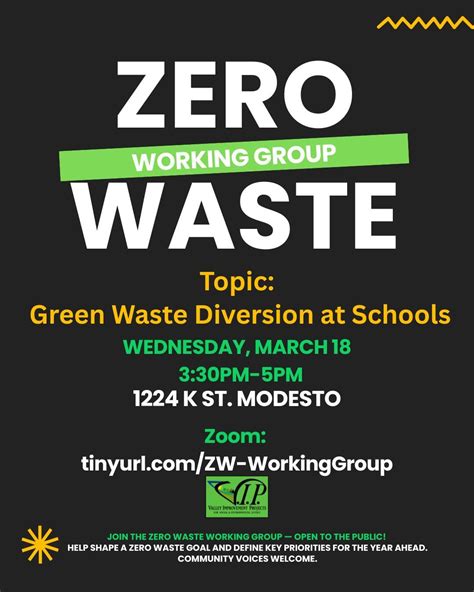 ZW Working Group/ Grupo de Trabajo de Cero Residuos, 1224 K St, Modesto ...