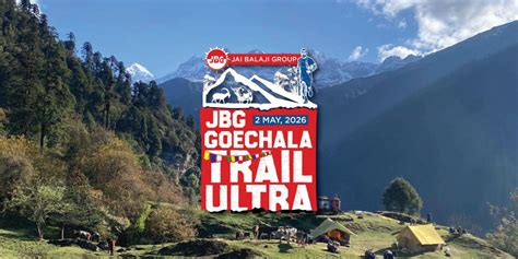 JBG Goechala Trail Ultra 2026 Tickets, Yuksom, Darjeeling, 2 May 2026 ...