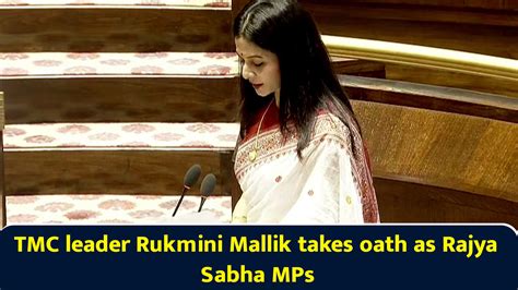 TMC leader Rukmini Mallik takes oath as Rajya Sabha MPs