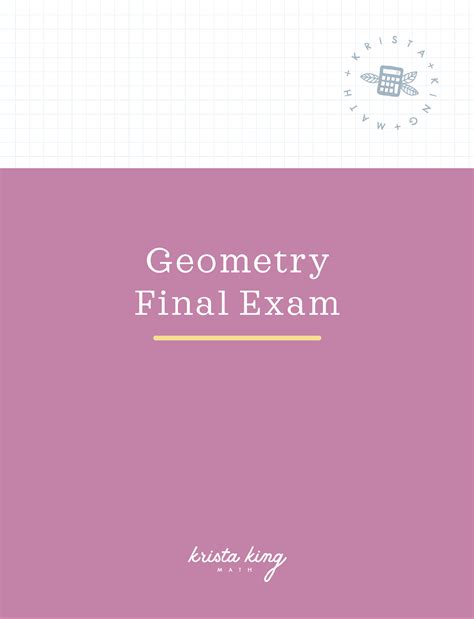 Geometry 101 Final Exam Review: Comprehensive Overview - Studocu