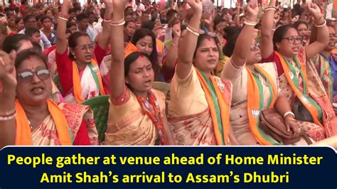 People gather at venue ahead of Home Minister Amit Shah’s arrival to ...