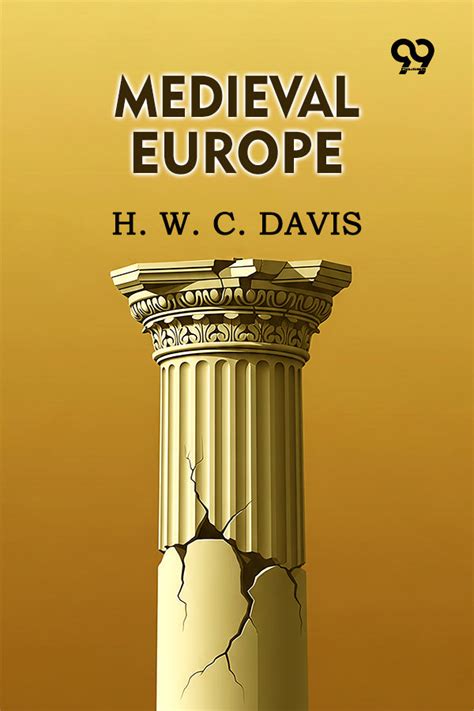 Shop Medieval Europe Book by H. W. C. Davis Get a copy from Double9 ...