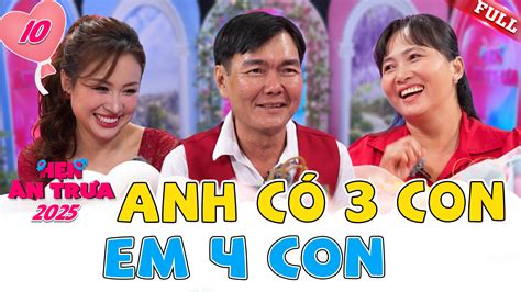 Hẹn ăn trưa 2025 tập 10B