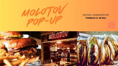 MOLOTOV BURGERS - 1 DAY POP-UP EVENT. National Hamburger Day, JUNE Bar ...