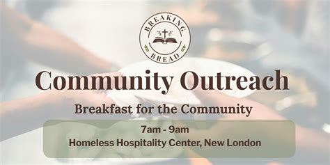 Breaking Bread Community Outreach Event, New London Homeless ...