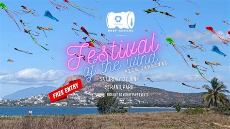 Reef Recycling presents Festival Of The Wind 2025, Strand Park ...