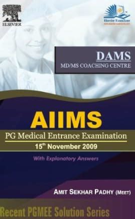 AIIMS PG Medical Entrance Examination, 15th November 2009, With ...