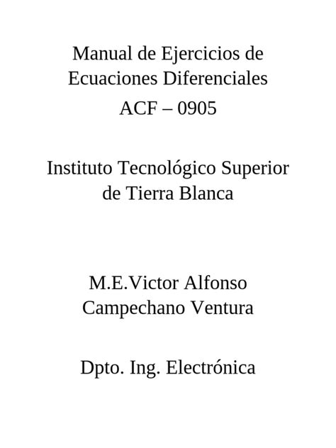 Manual de Ejercicios de Ecuaciones Diferenciales - Para Combinar | PDF ...