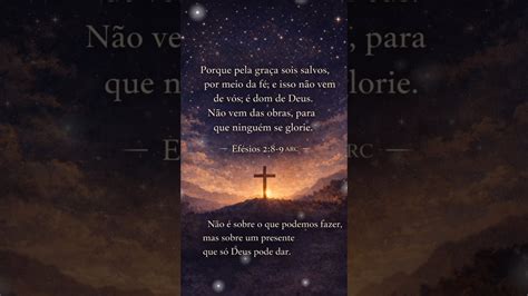 Efésios 2:8-9 #Shorts #Devocional #PalavraDaNoite #VersículoDoDia #Fé # ...
