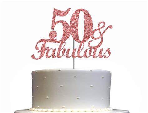 Buy 50th Birthday Cake Topper 50 and Fabulous | Glitter | 50th Birthday ...